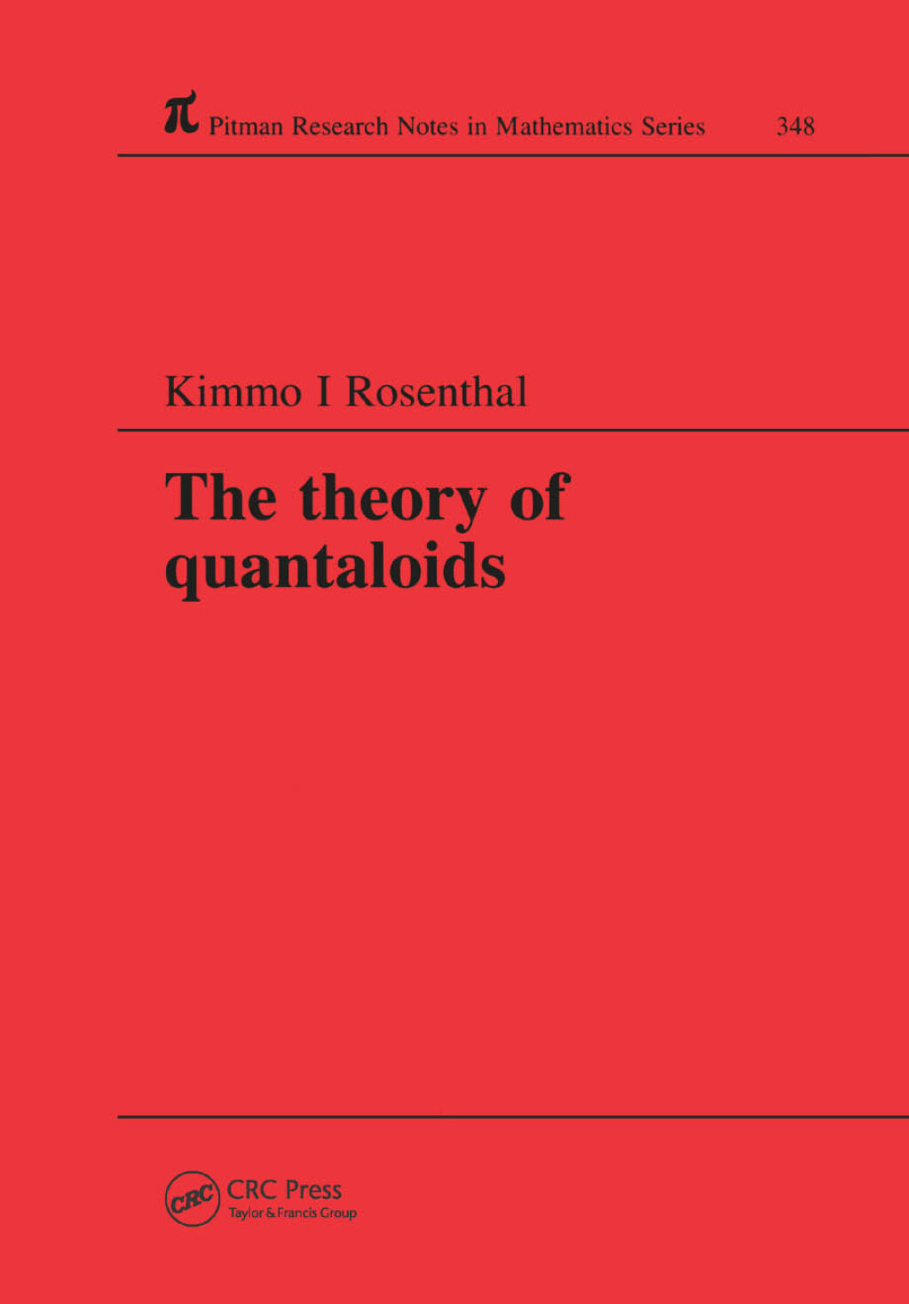 The Theory of Quantaloids 1st Edition