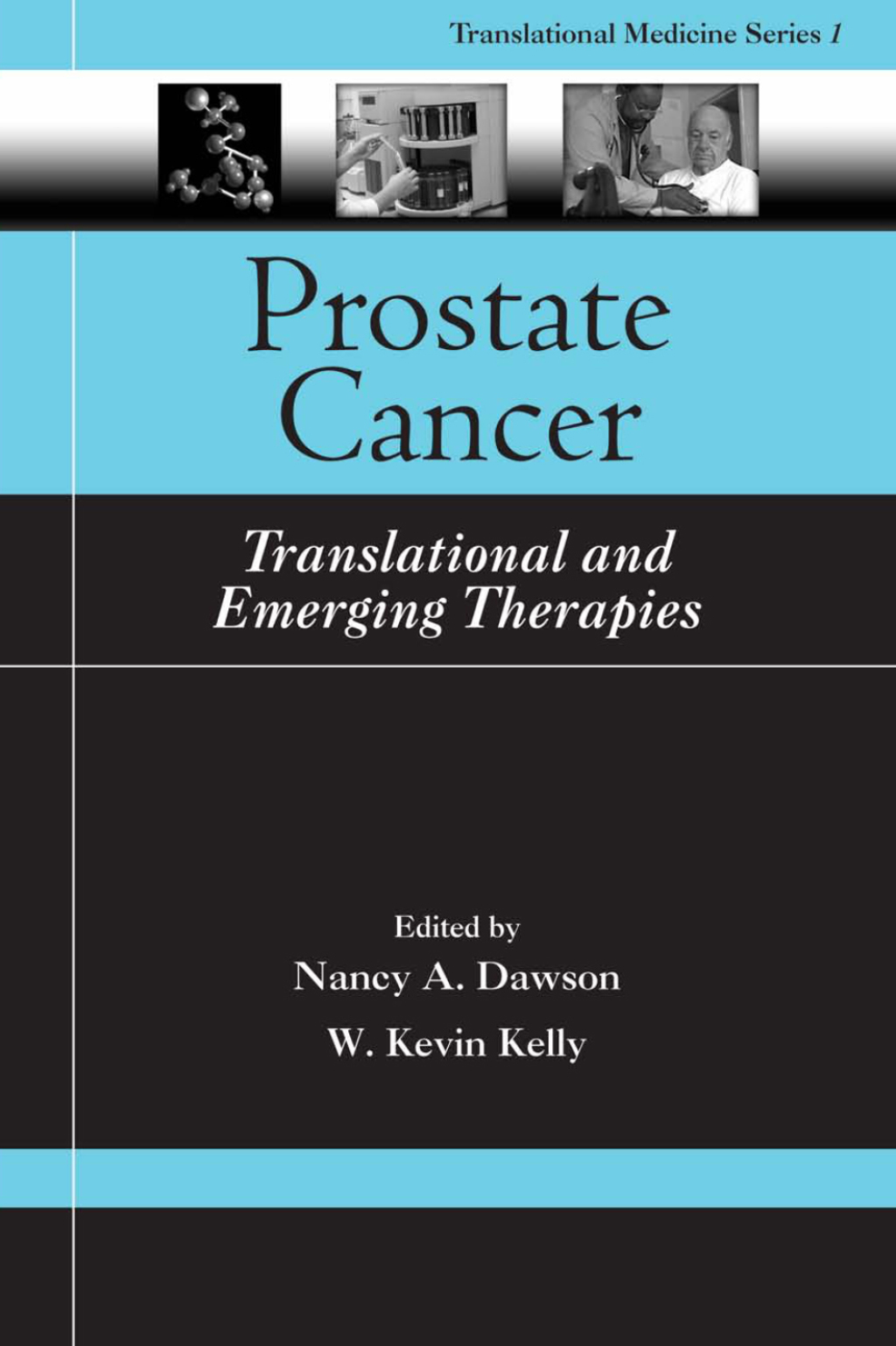 Prostate Cancer Translational and Emerging Therapies 1st Edition