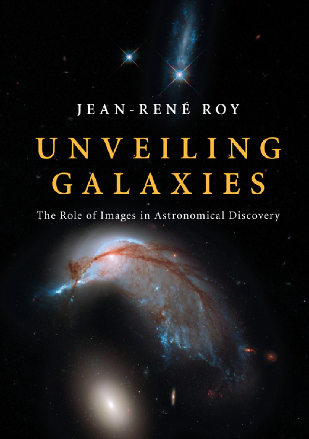 Unveiling Galaxies The Role of Images in Astronomical Discovery