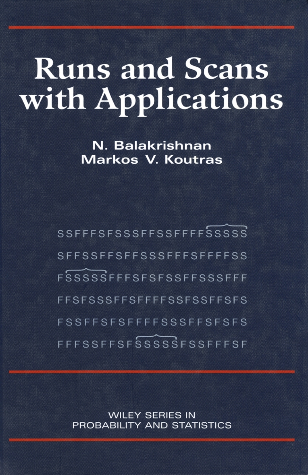 Runs and Scans with Applications 1st Edition