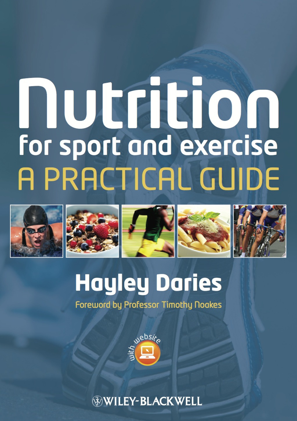 Nutrition for Sport and Exercise: A Practical Guide 1st Edition