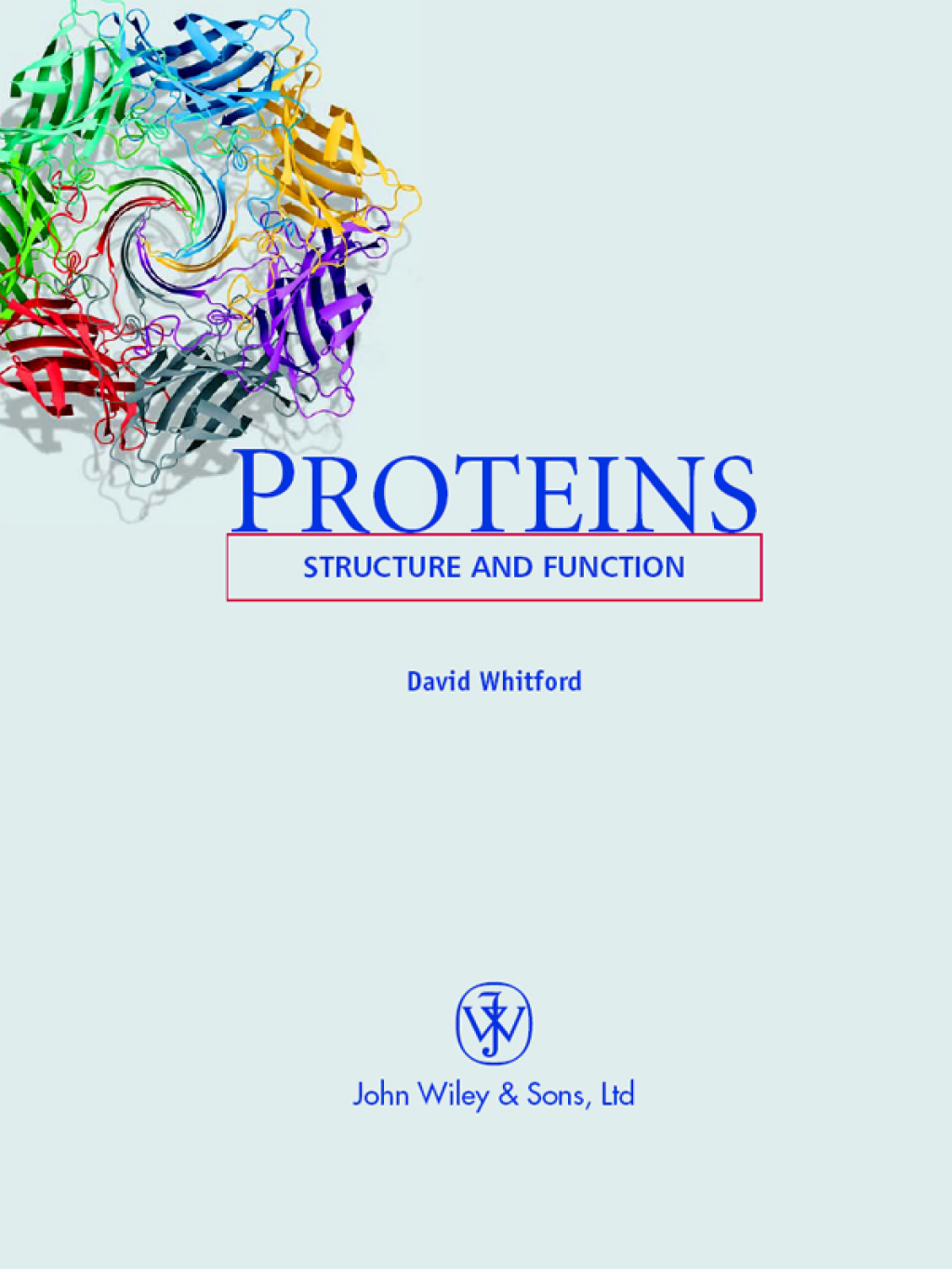 Proteins Structure and Function 1st Edition