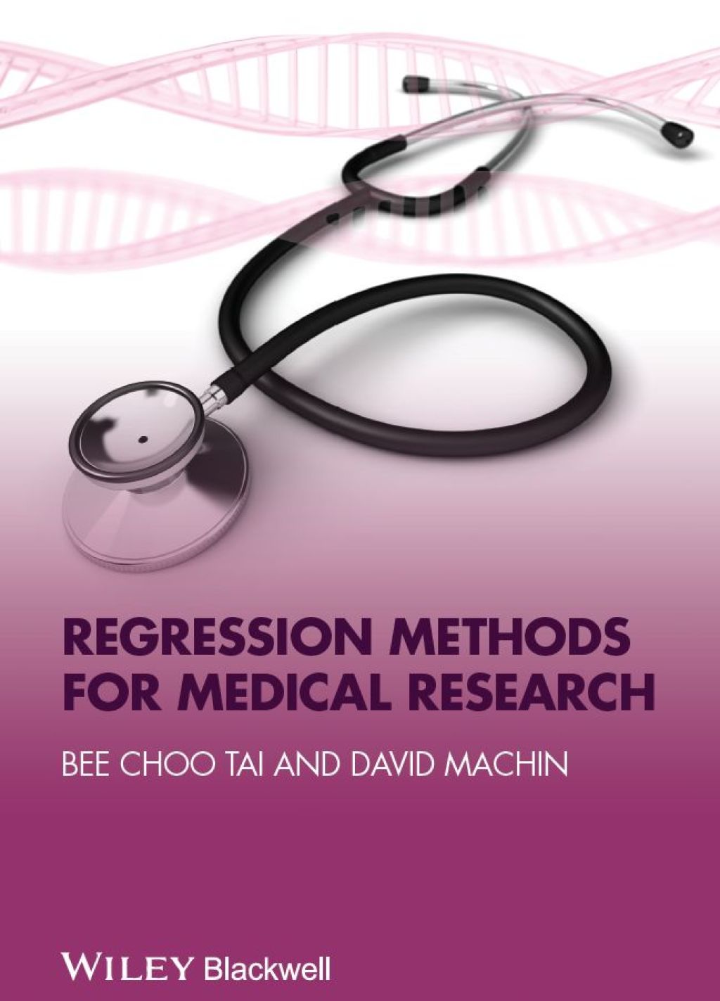 Regression Methods for Medical Research 1st Edition