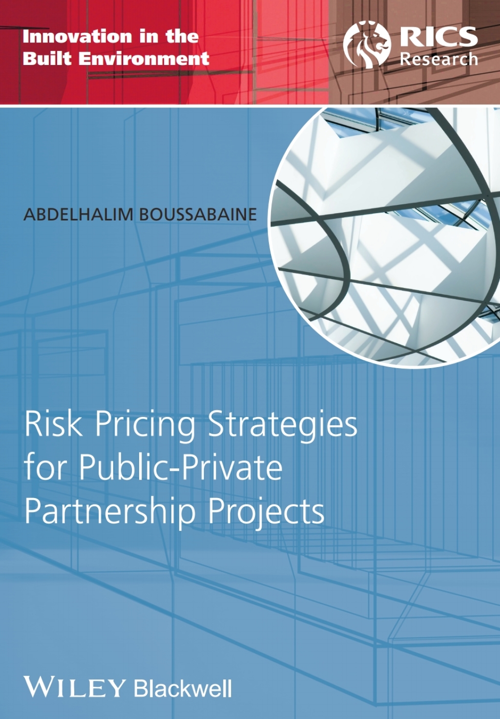 Risk Pricing Strategies for Public-Private Partnership Projects 1st Edition