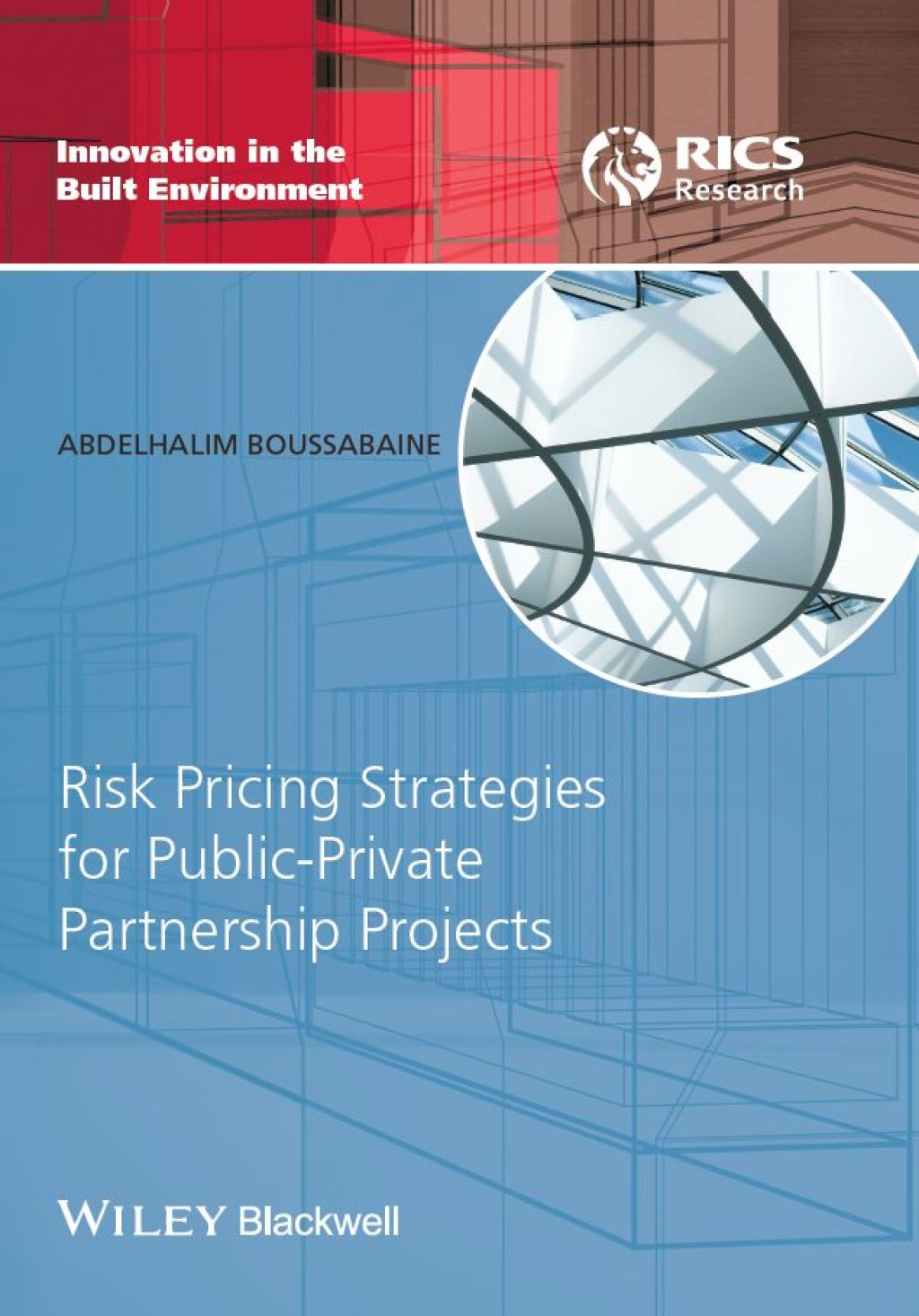 Risk Pricing Strategies for Public-Private Partnership Projects 1st Edition
