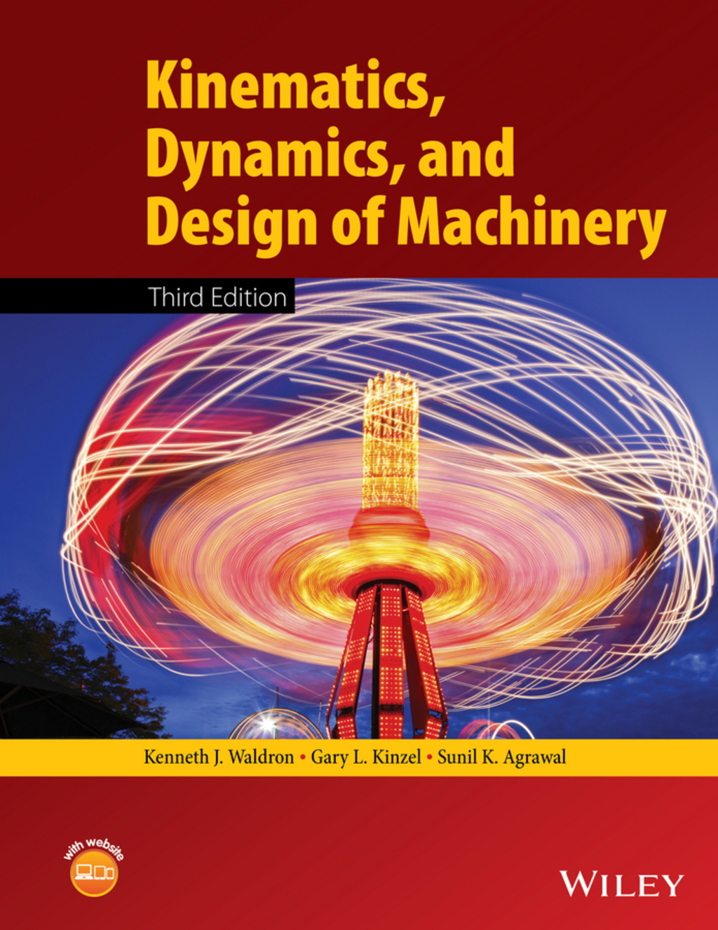 Kinematics, Dynamics, and Design of Machinery 3rd Edition