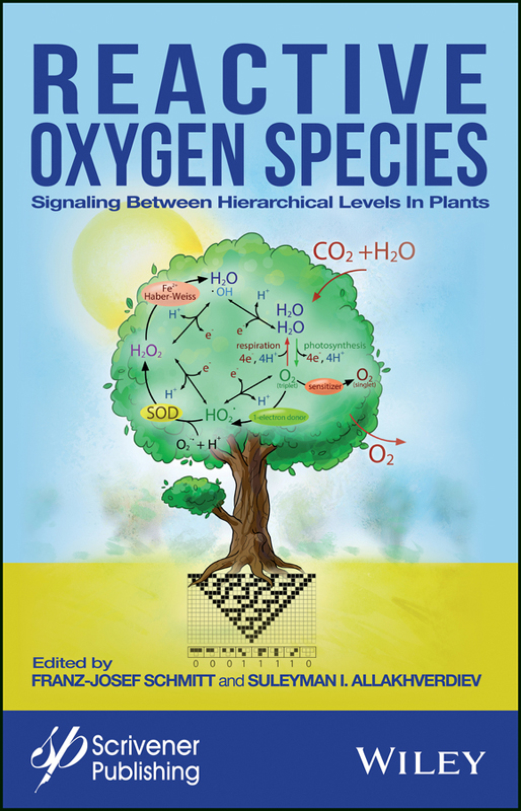 Reactive Oxygen Species: Signaling Between Hierarchical Levels in Plants Signaling Between Hierarchical Levels in Plants 1st Edition