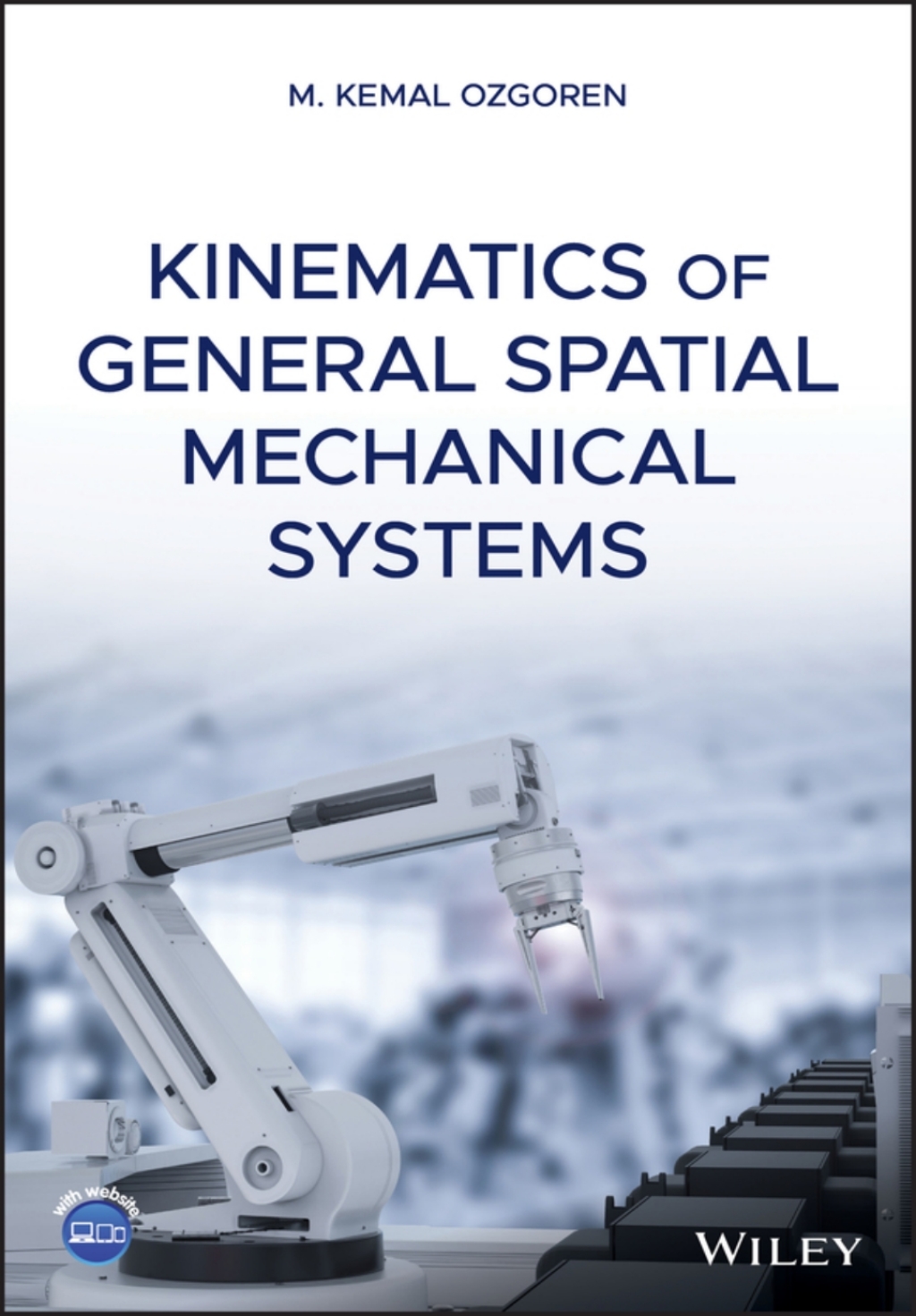 Kinematics of General Spatial Mechanical Systems 1st Edition