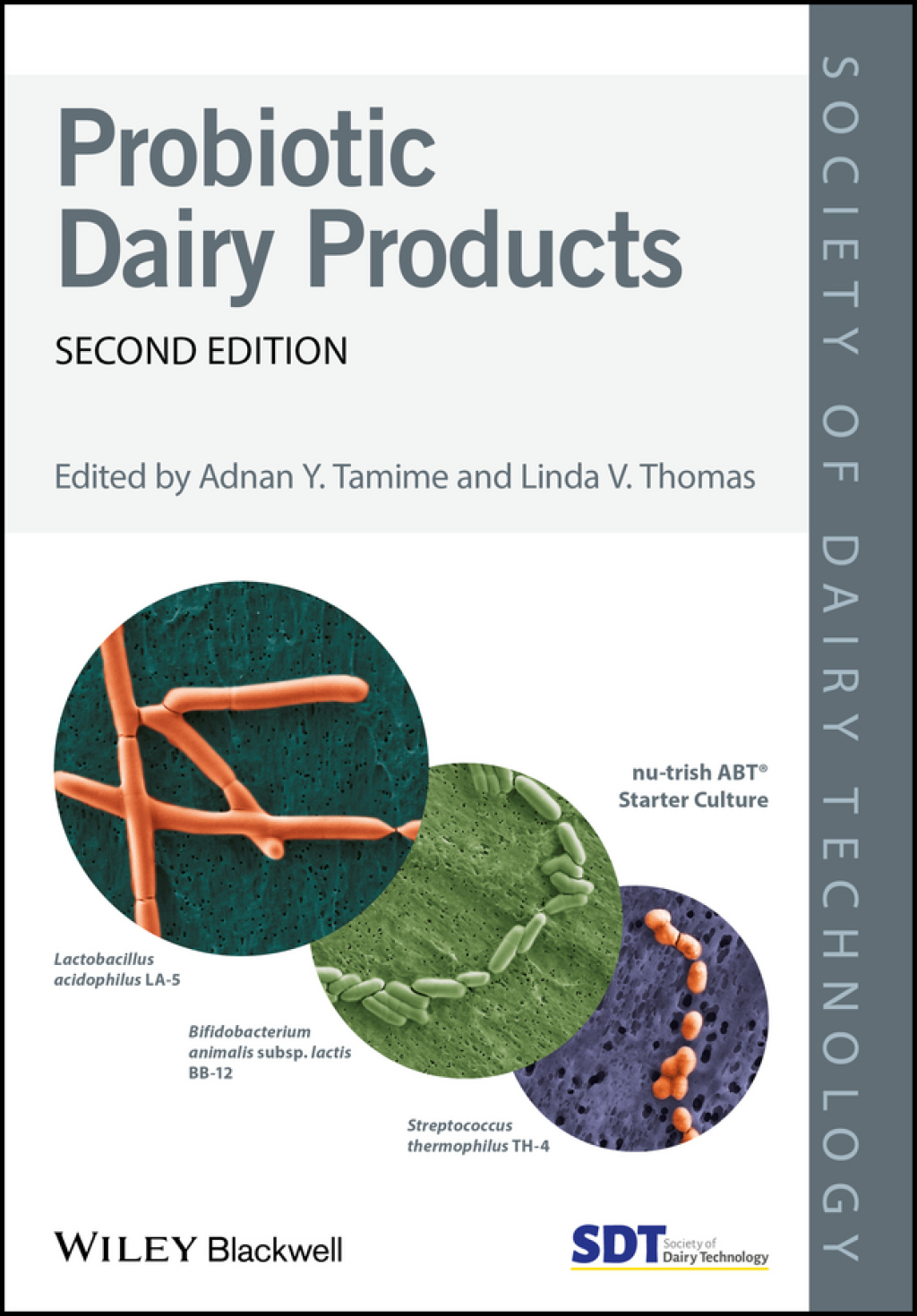 Probiotic Dairy Products 2nd Edition