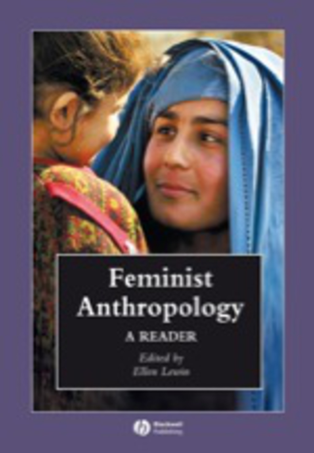 Feminist Anthropology 1st Edition