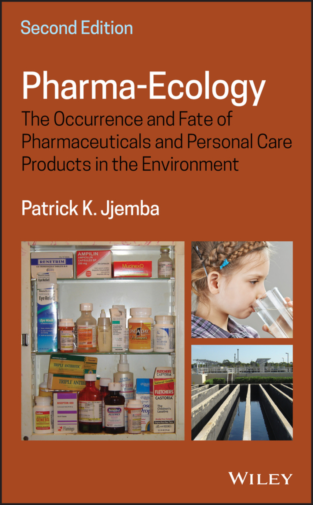 Pharma-Ecology The Occurrence and Fate of Pharmaceuticals and Personal Care Products in the Environment 2nd Edition