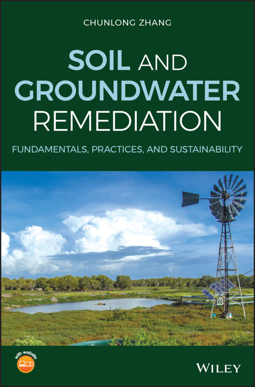 Soil and Groundwater Remediation Fundamentals, Practices, and Sustainability 1st Edition