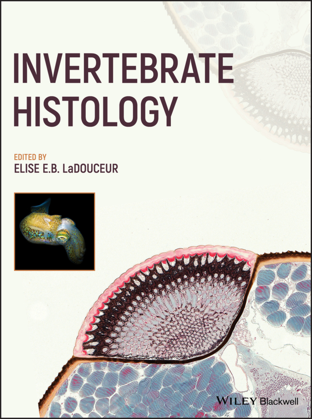 Invertebrate Histology 1st Edition