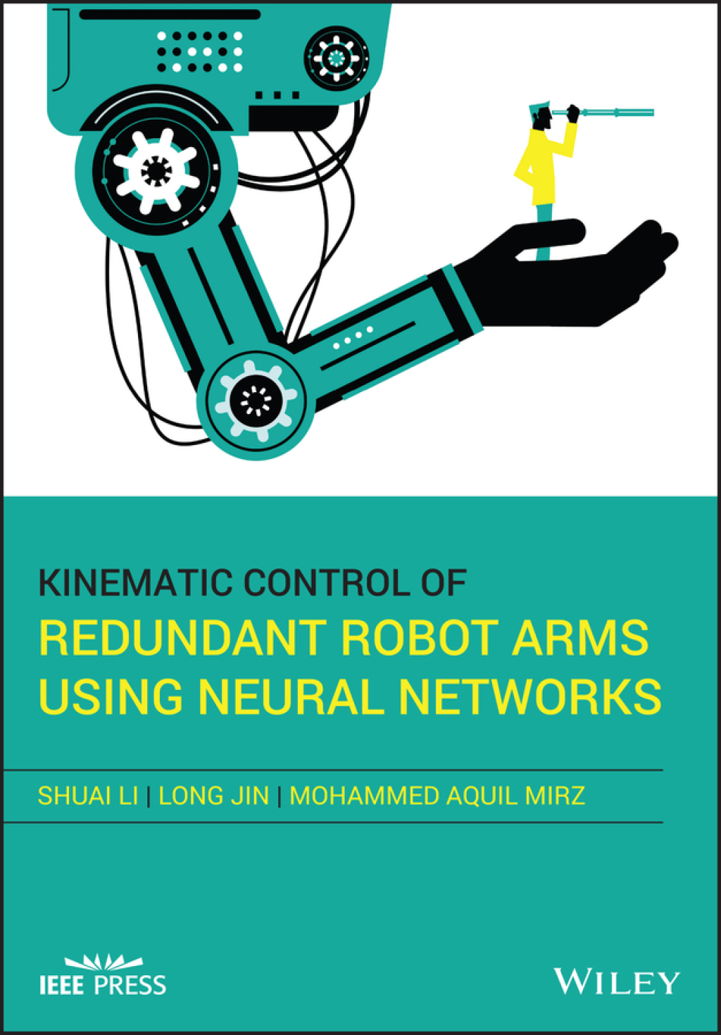 Kinematic Control of Redundant Robot Arms Using Neural Networks A Theoretical Study 1st Edition