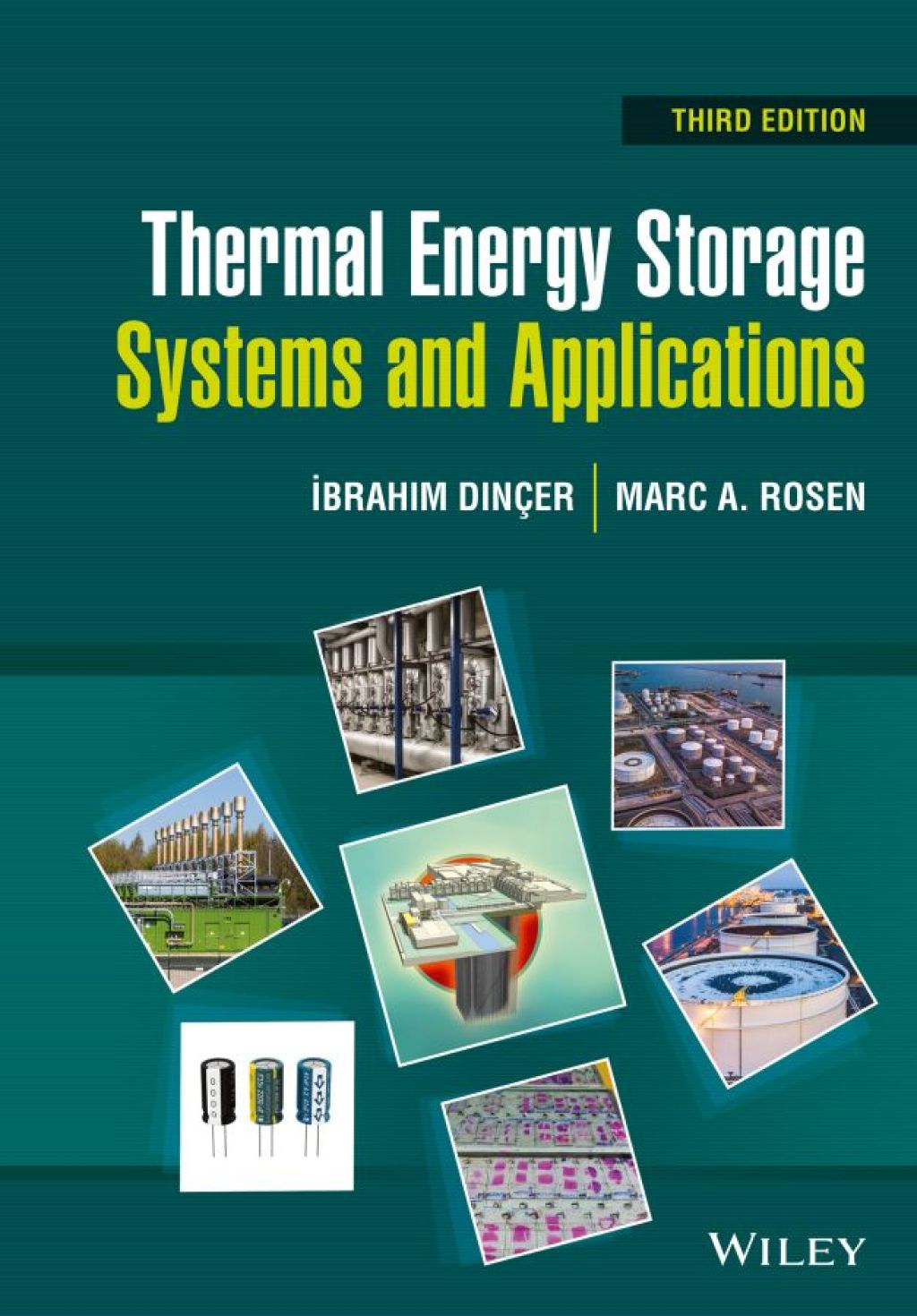 Thermal Energy Storage Systems and Applications 3rd Edition