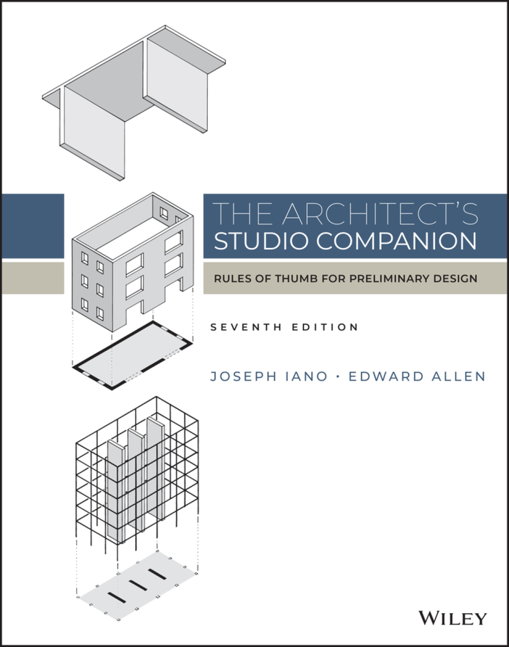 The Architect's Studio Companion Rules of Thumb for Preliminary Design 7th Edition