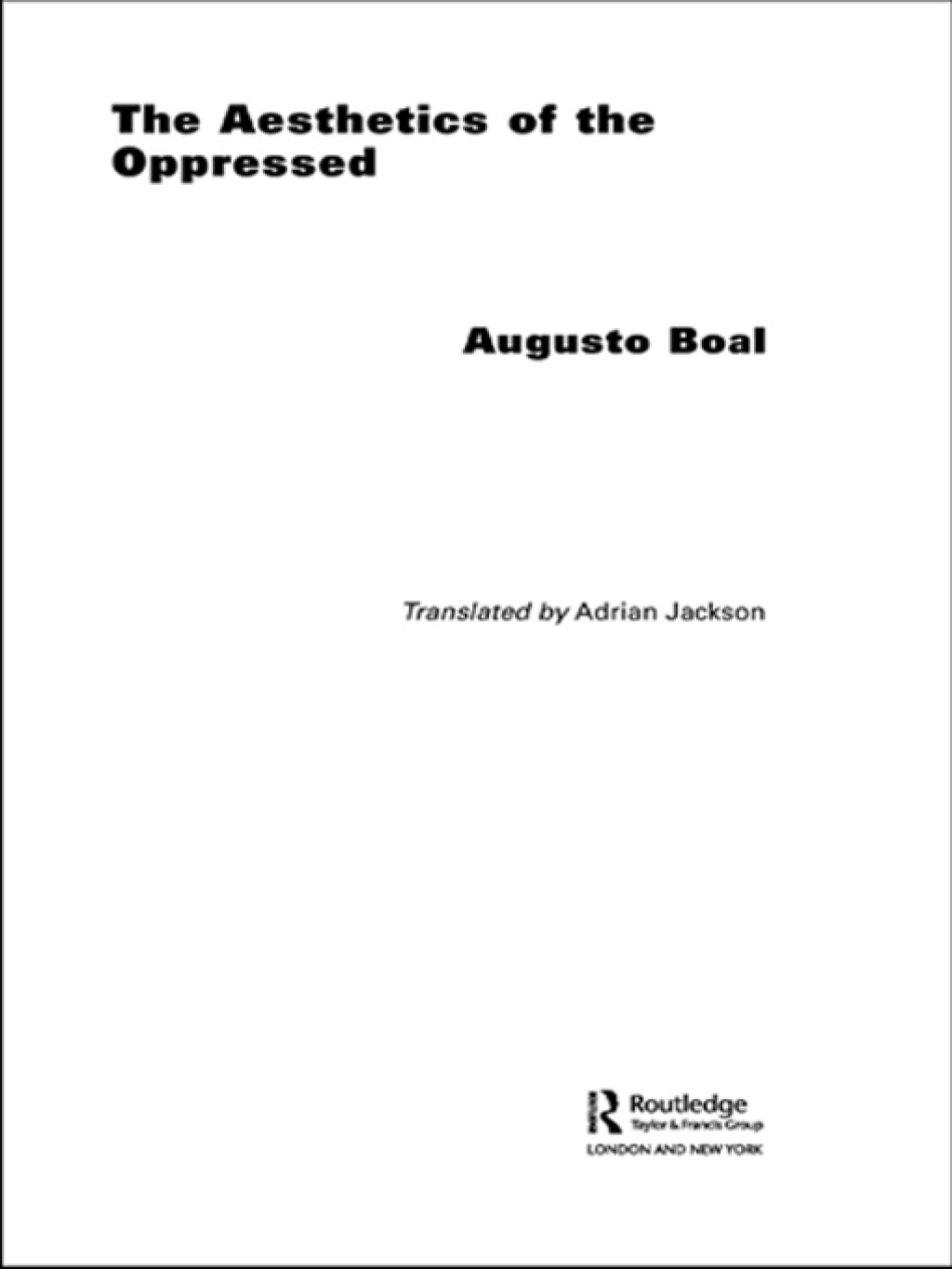 The Aesthetics of the Oppressed 1st Edition
