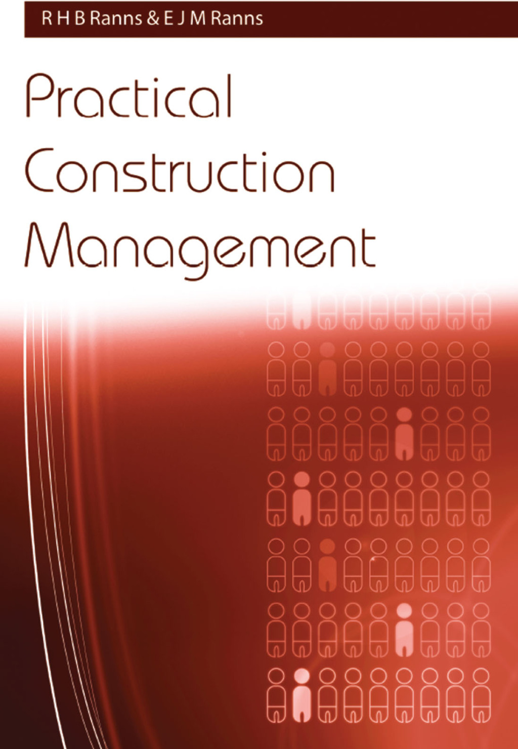 Practical Construction Management 2nd Edition