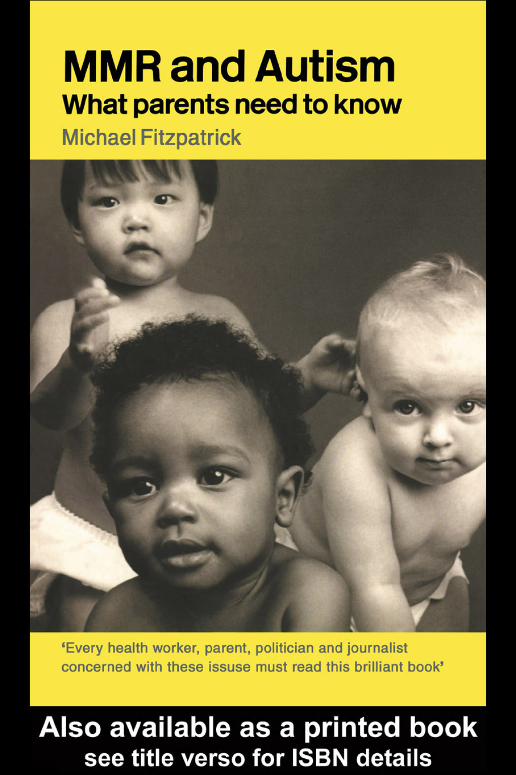 MMR and Autism What Parents Need to Know 1st Edition