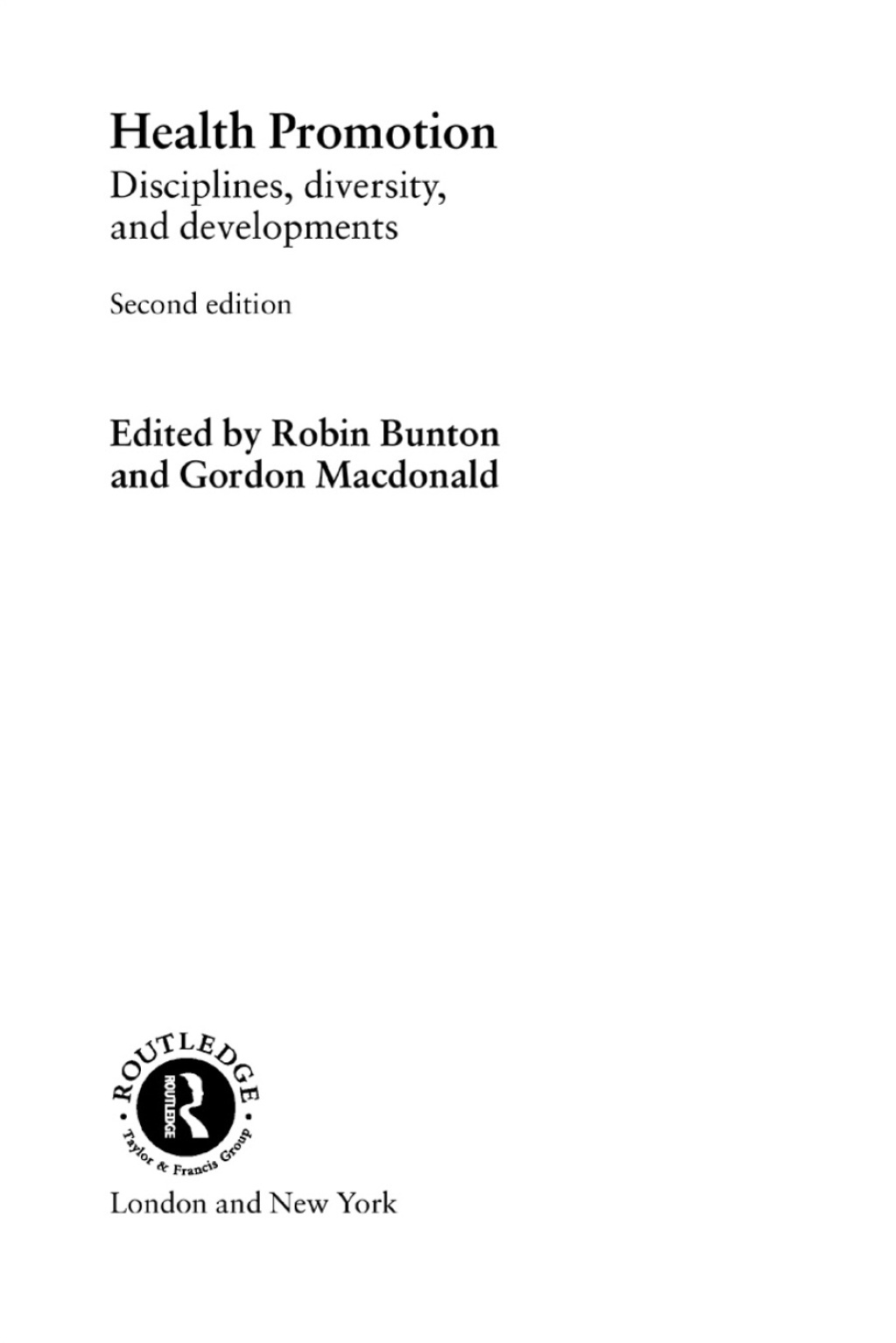 Health Promotion Disciplines and Diversity 2nd Edition