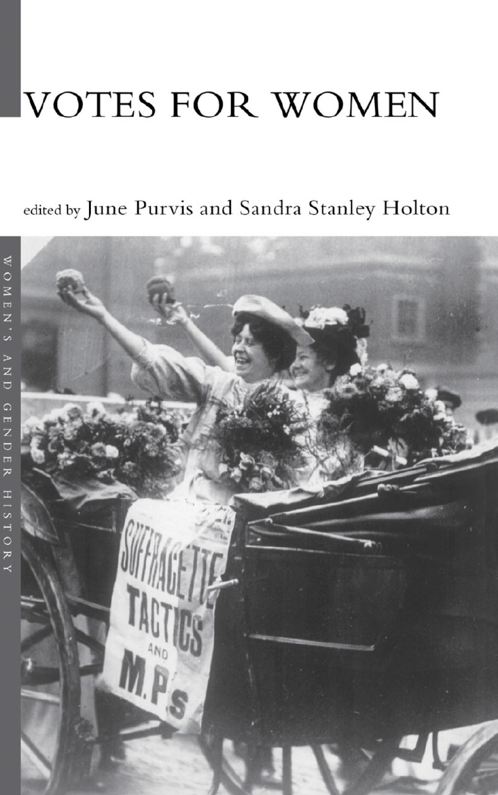 Votes For Women 1st Edition