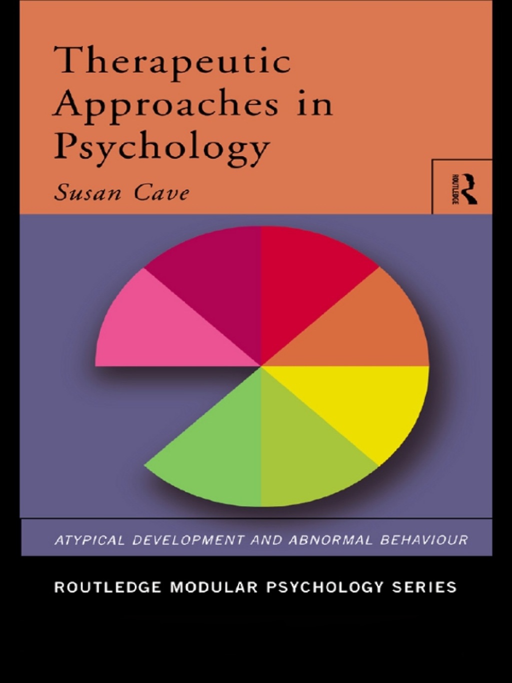 Therapeutic Approaches in Psychology 1st Edition