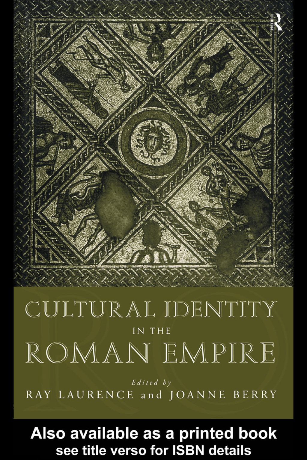 Cultural Identity in the Roman Empire 1st Edition