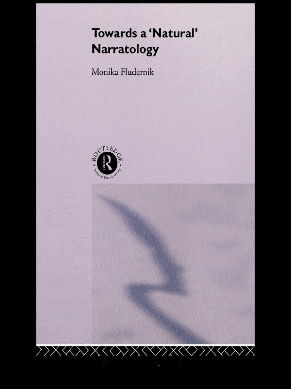 Towards a 'Natural' Narratology 1st Edition