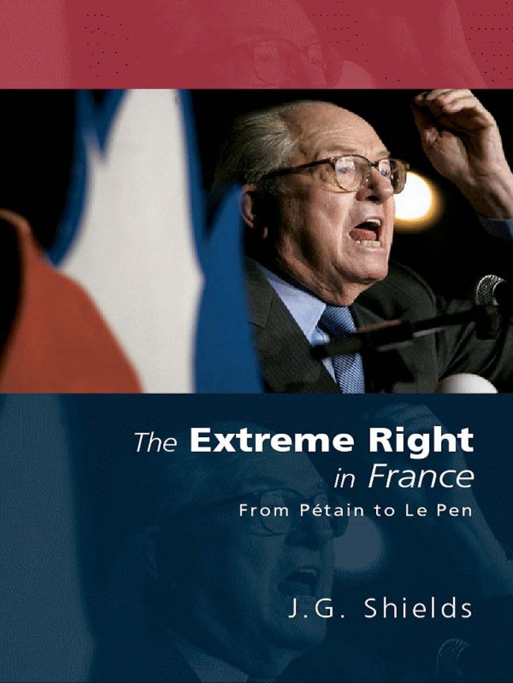 The Extreme Right in France From Pétain to Le Pen 1st Edition