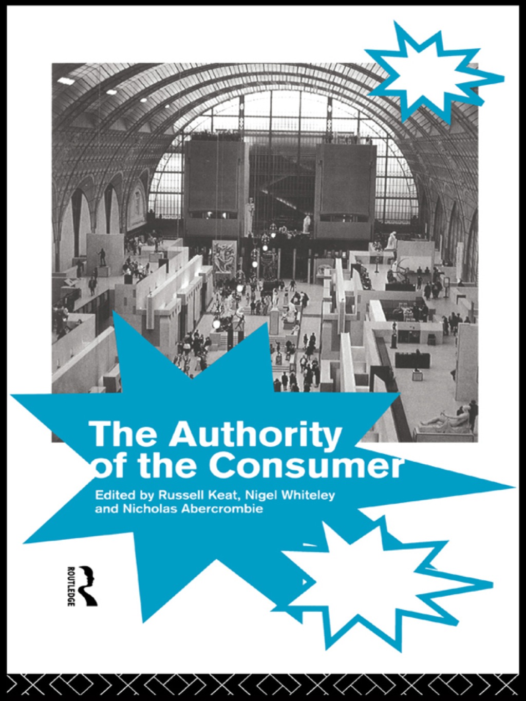 The Authority of the Consumer 1st Edition