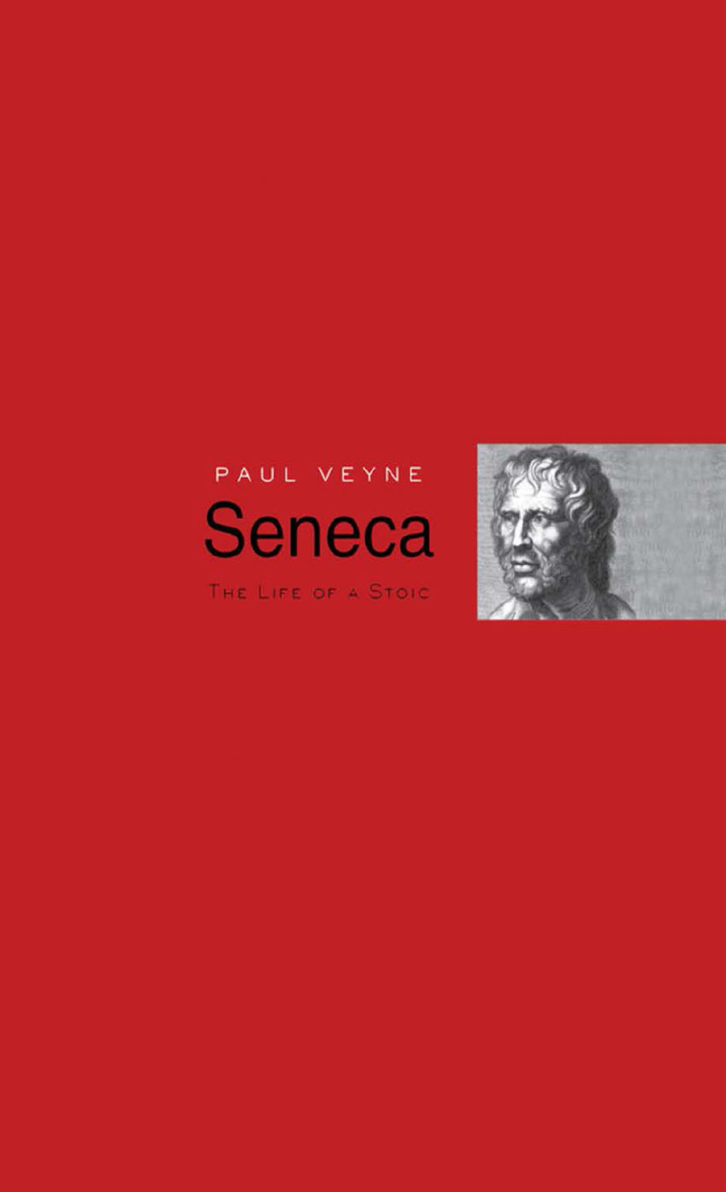 Seneca The Life of a Stoic 1st Edition
