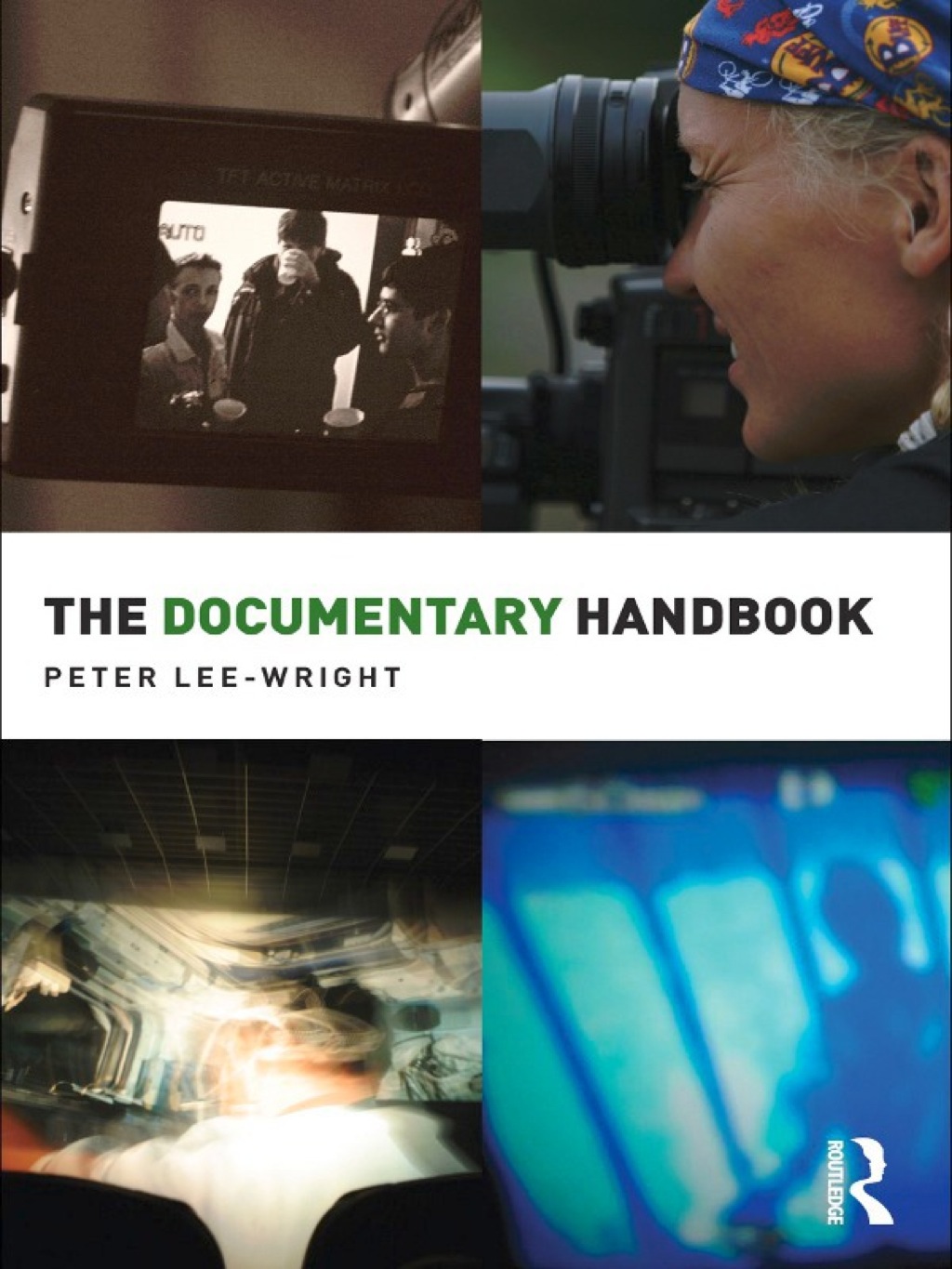 The Documentary Handbook 1st Edition