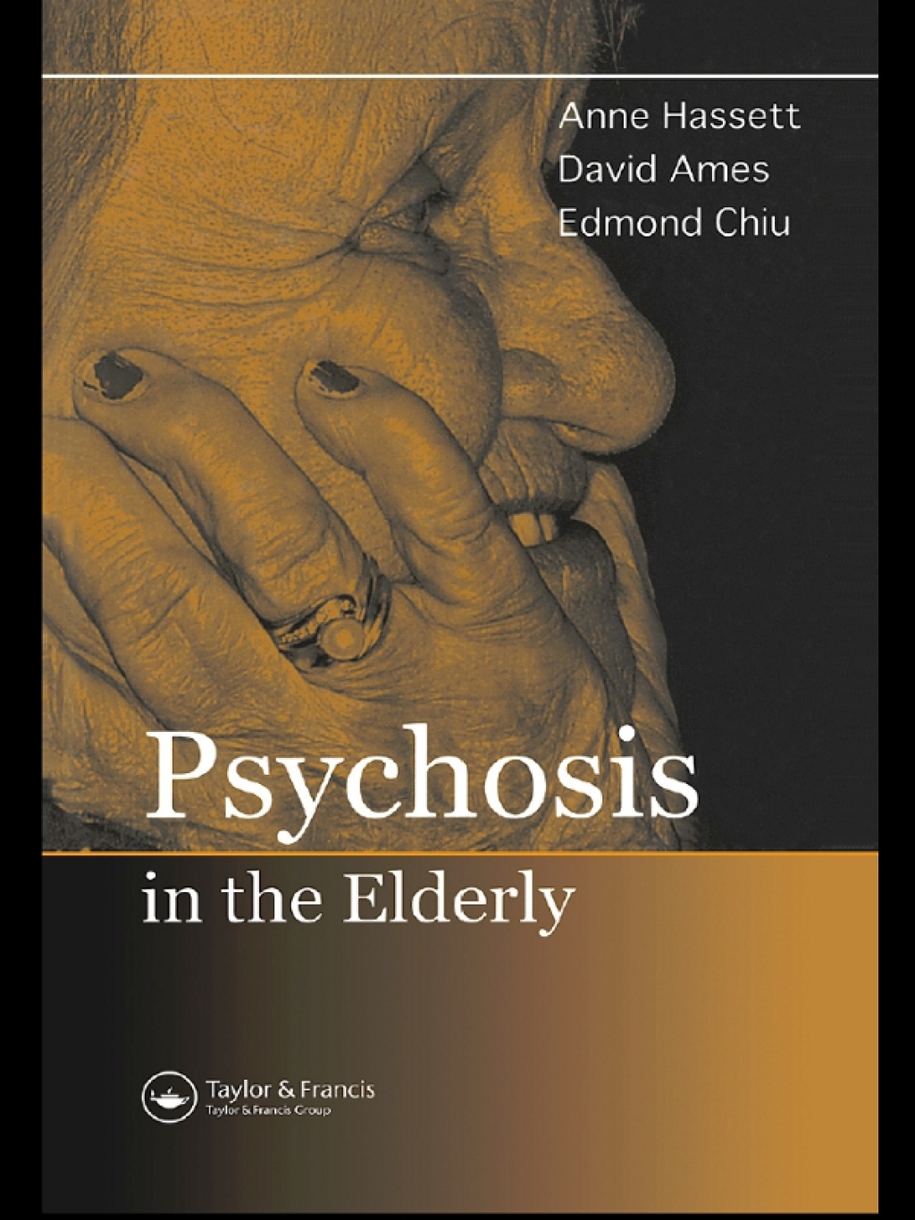 Psychosis in the Elderly 1st Edition