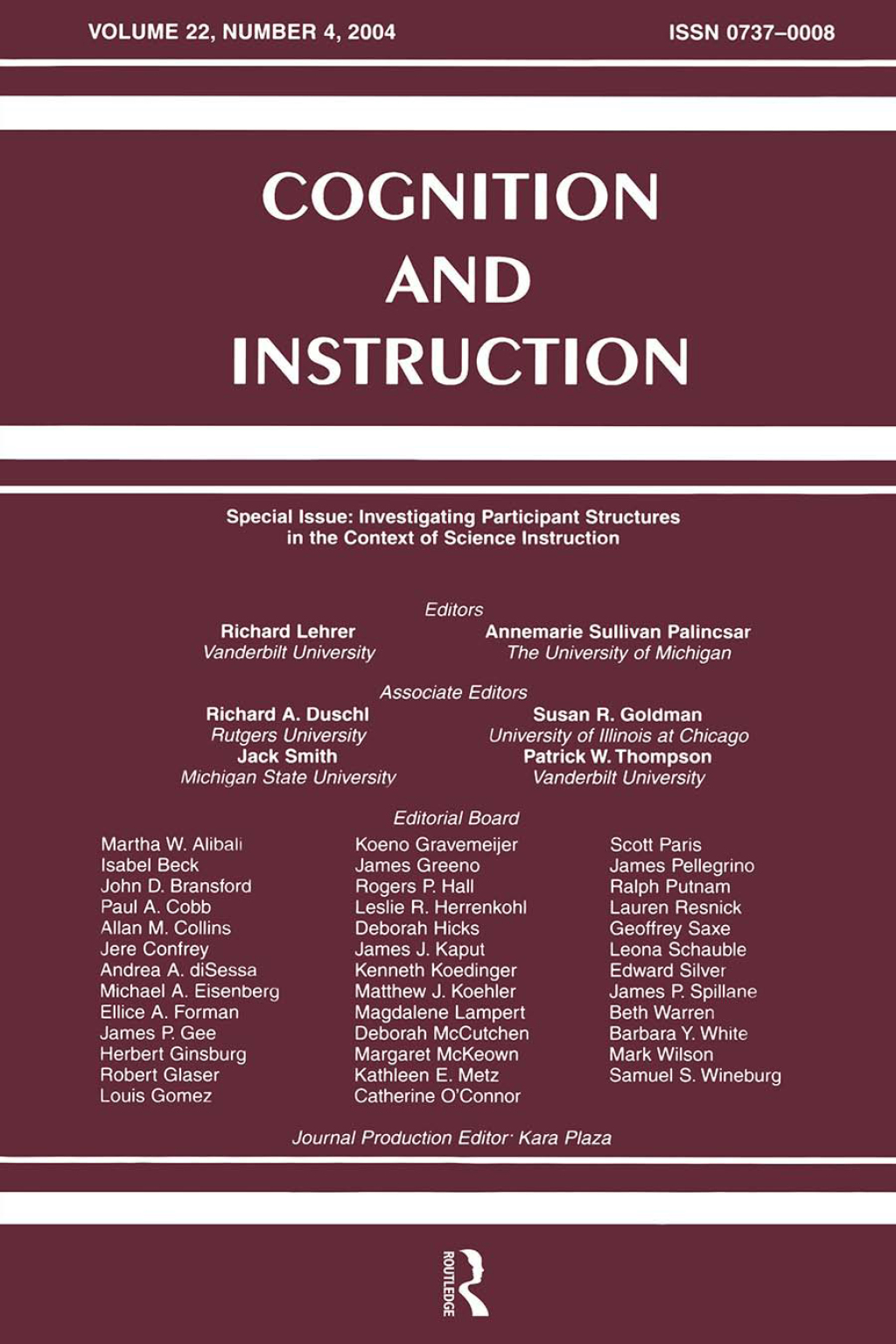 Investigating Participant Structures in the Context of Science Instruction A Special Issue of Cognition and Instruction 1st Edition