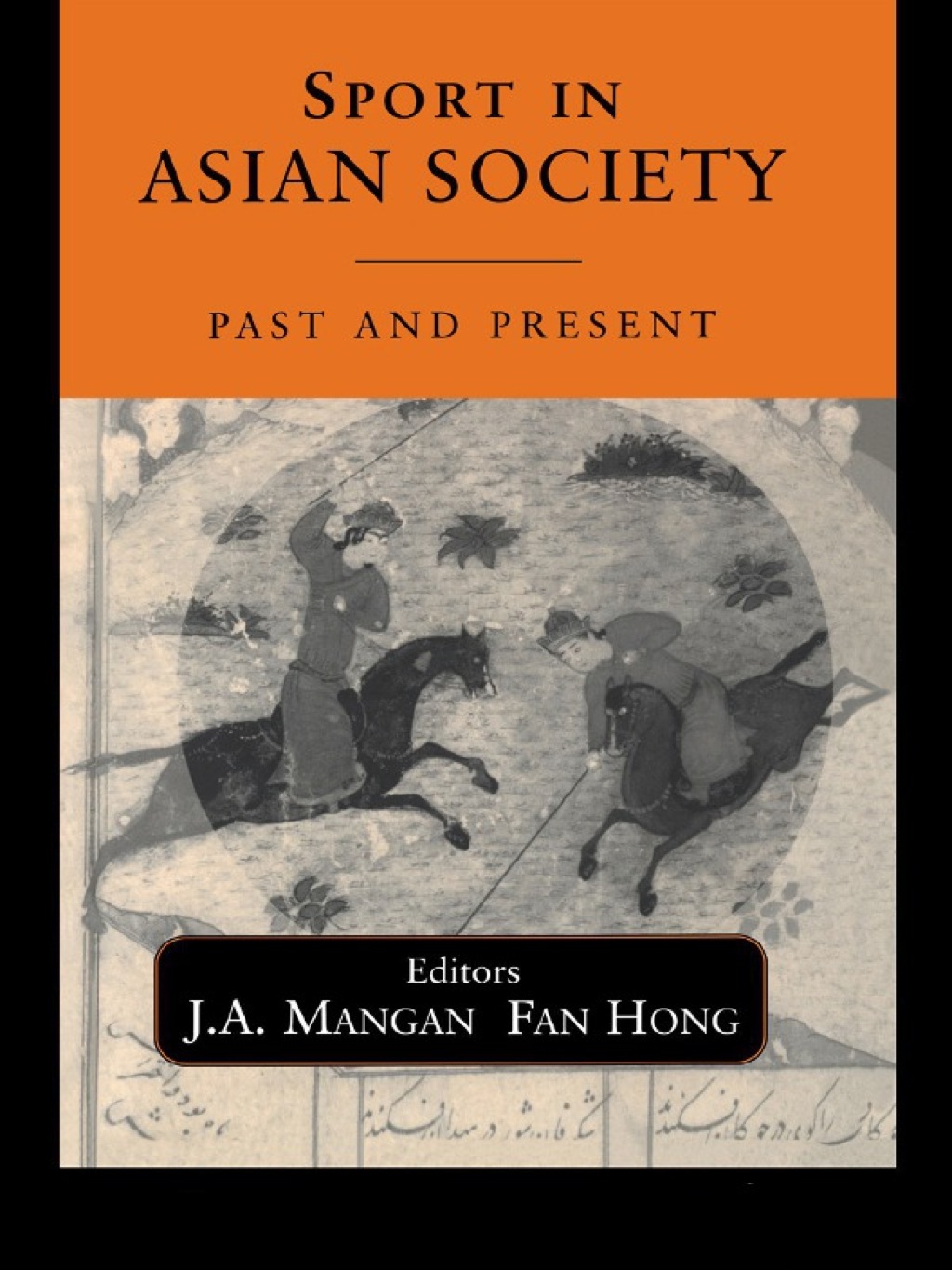 Sport in Asian Society Past and present 1st Edition