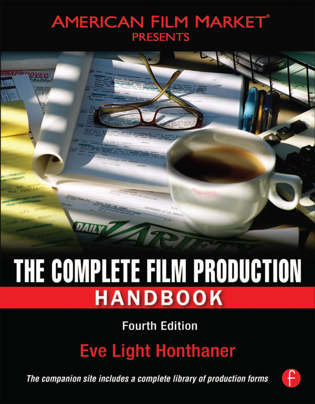 The Complete Film Production Handbook 4th Edition