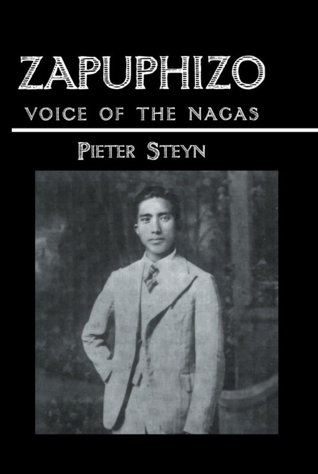 Zapuphizo Voice of the Nagas 1st Edition