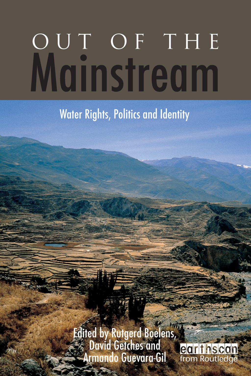 Out of the Mainstream Water Rights, Politics and Identity 1st Edition