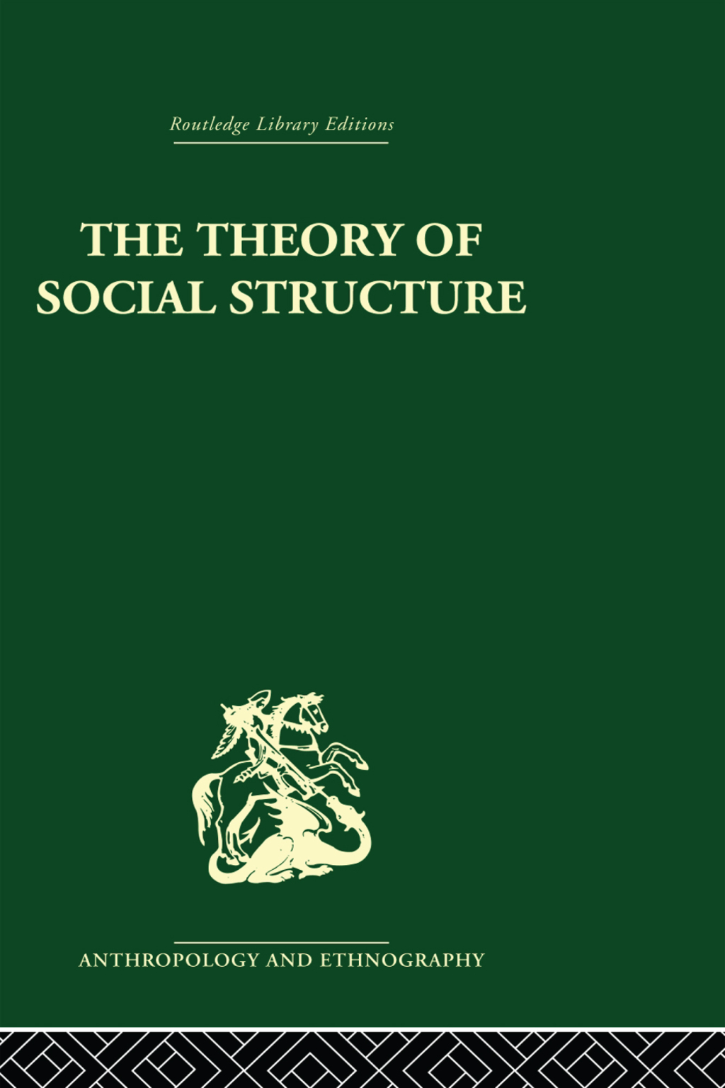 The Theory of Social Structure 1st Edition