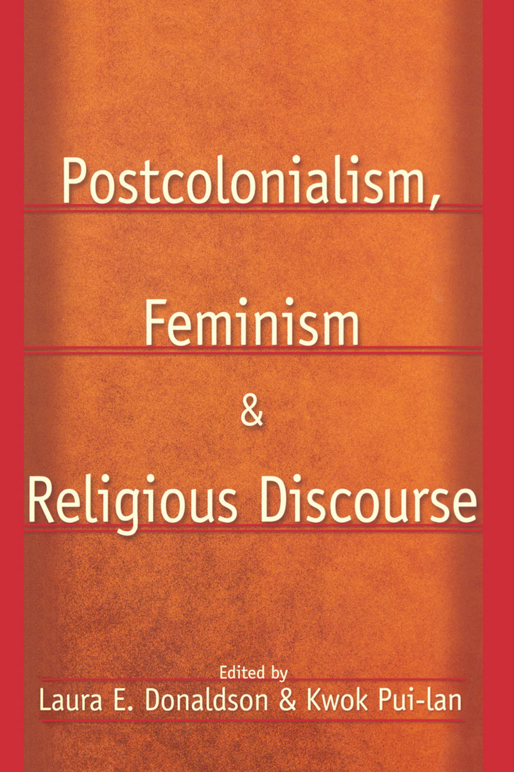 Postcolonialism, Feminism and Religious Discourse 1st Edition