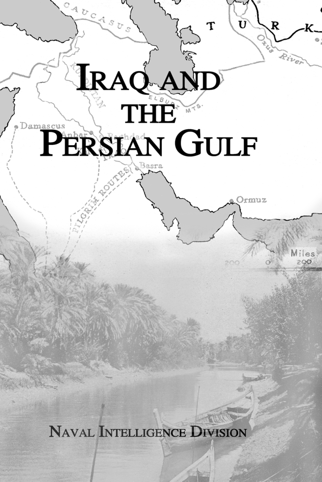 Iraq & The Persian Gulf 1st Edition