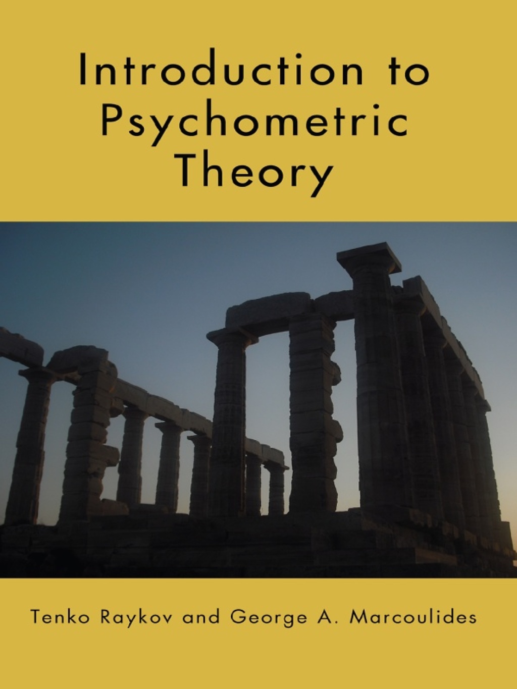 Introduction to Psychometric Theory 1st Edition