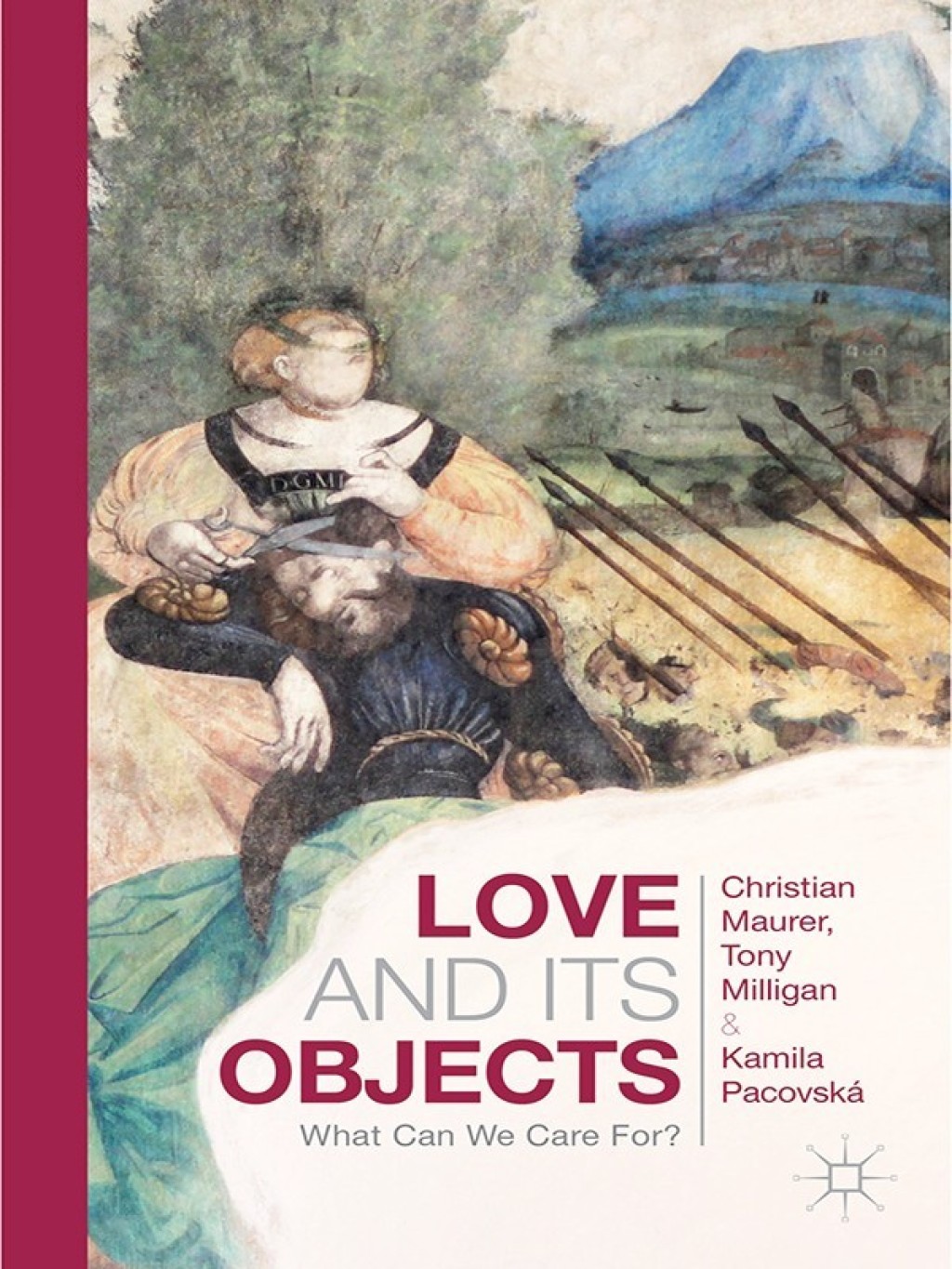 Love and Its Objects What Can We Care For?