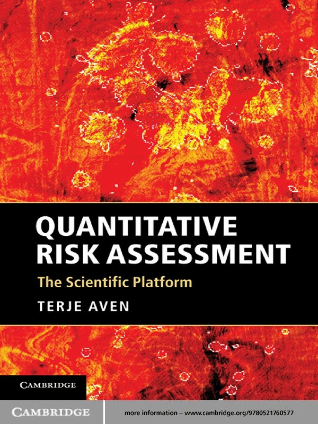 Quantitative Risk Assessment The Scientific Platform 1st Edition