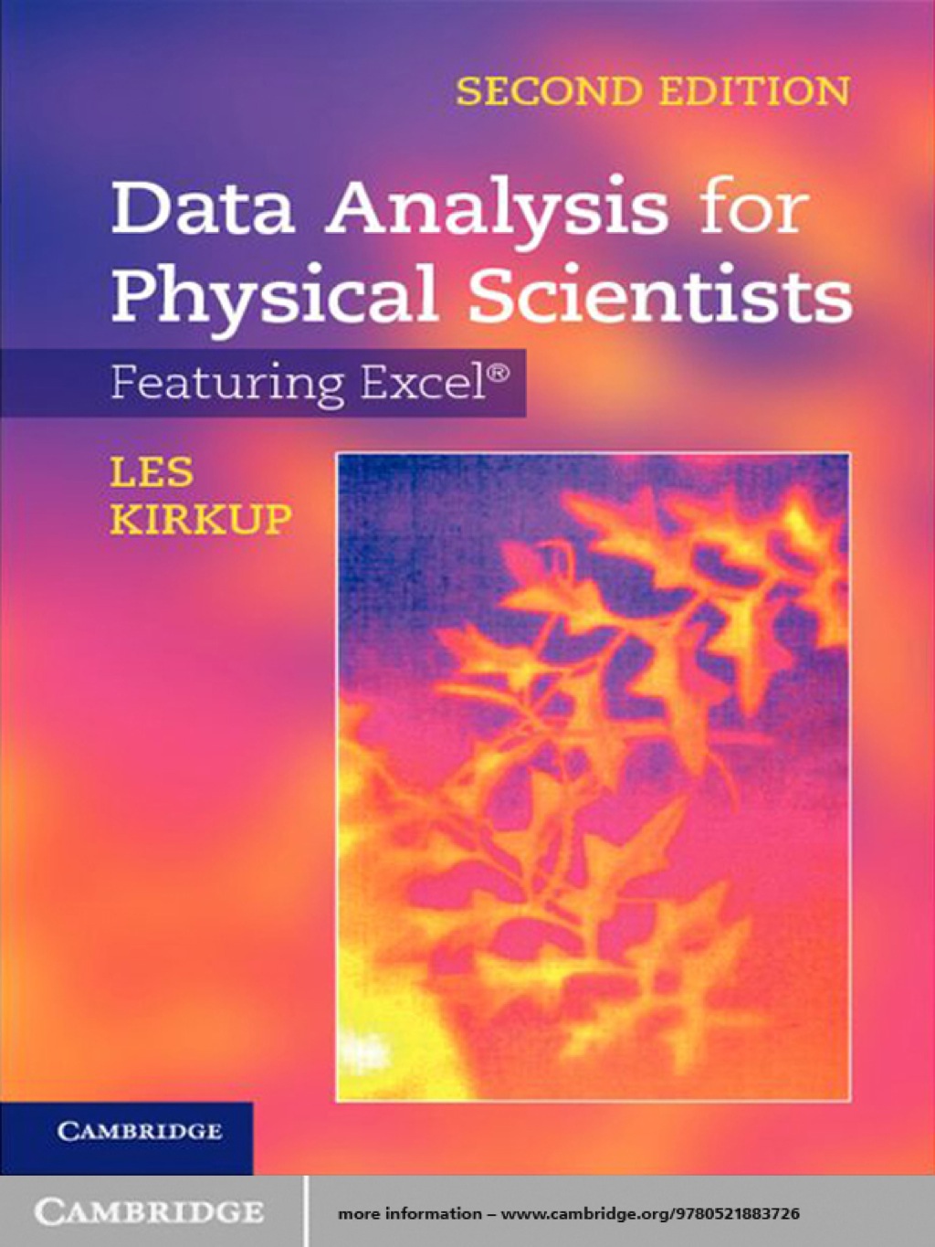 Data Analysis for Physical Scientists Featuring Excel® 2nd Edition