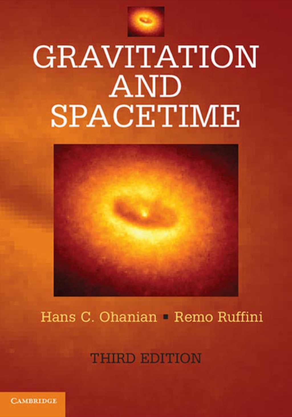Gravitation and Spacetime 3rd Edition