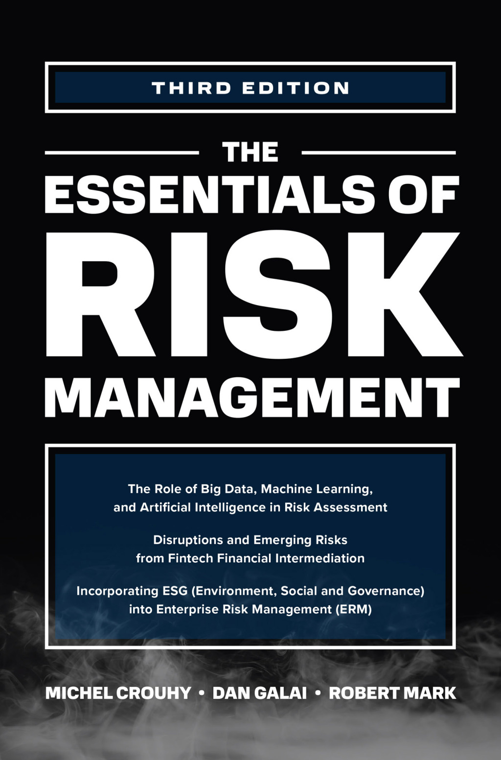 The Essentials of Risk Management 3rd Edition