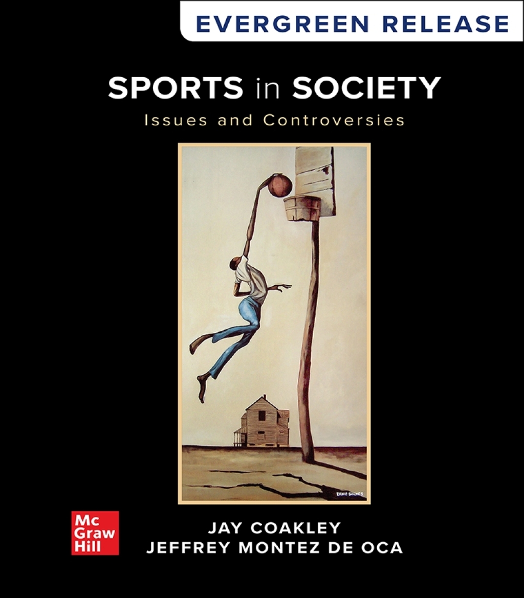 Sports in Society: Issues and Controversies 13th Edition