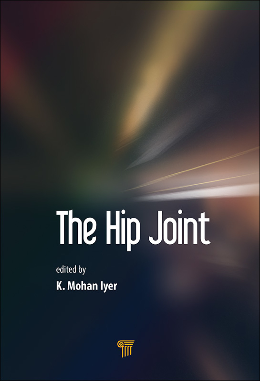 The Hip Joint 1st Edition
    Newer Edition Available