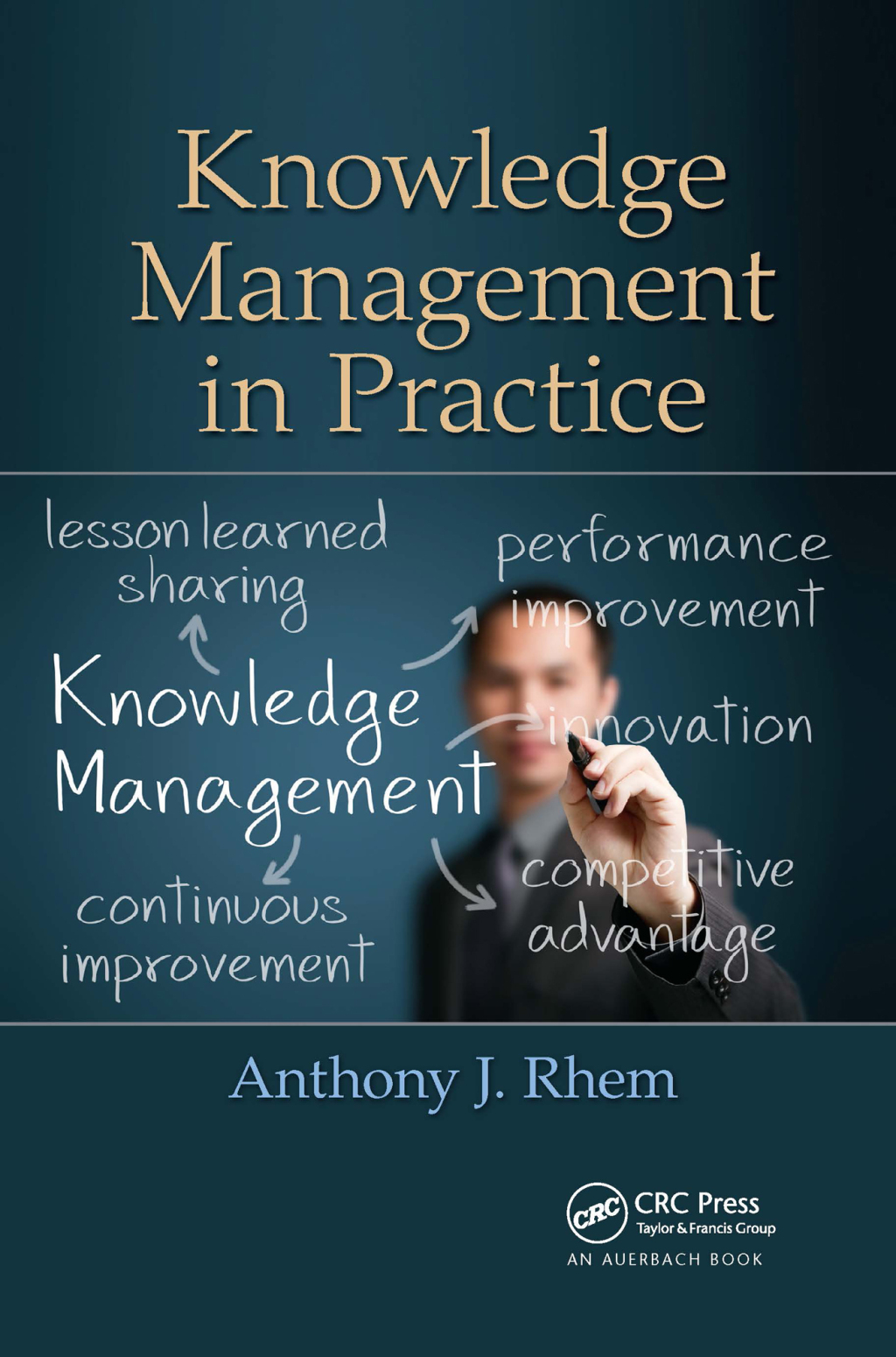 Knowledge Management in Practice 1st Edition